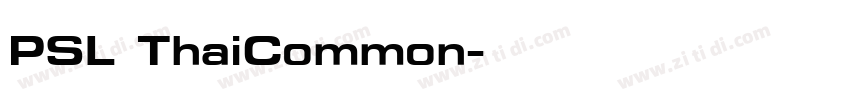PSL ThaiCommon字体转换 PSL ThaiCommon字体转换